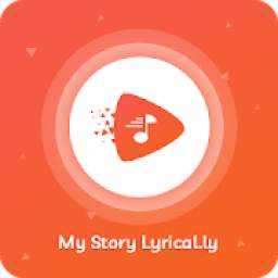 My Story Lyrical.ly - Lyrical Video Status Maker