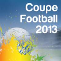Coupe Football 2013