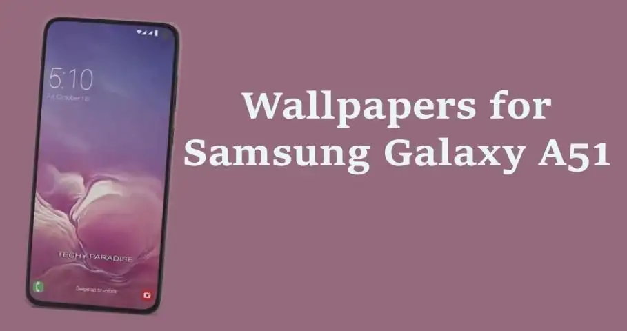 Galaxy A51 Wallpapers App Android क ल ए ड उनल ड 9apps