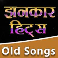 Hindi Old Jhankar Songs on 9Apps