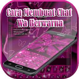 Cara Membuat Chat Wa Berwarna 1.0