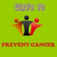 CANCER PREVENT NEW TIPS