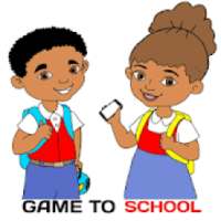 Game to school