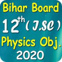 Bihar Board 12th Physics Objective 2020 on 9Apps