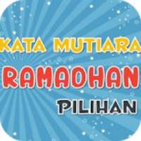 Kata Mutiara Ramadhan
