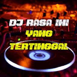 DJ Rasa Ini Yang Tertinggal - Remix Mantoel