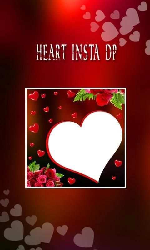 Heart Insta DP Maker स्क्रीनशॉट 2