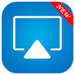 AirPlay For Android & Screen Mirorring TV