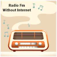 Radio Fm Without Internet - Wireless FM