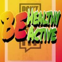 Be Healthy Be Active