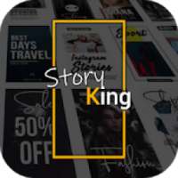 Story King - Story Creator & Insta Story Maker on 9Apps