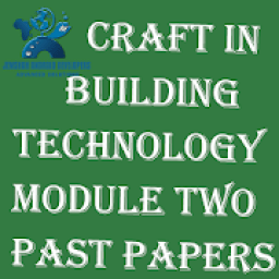 ikon CRAFT IN BUILDING TECHNOLOGY MODULE TWO PASTPAPERS