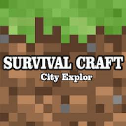 Survival World Craft 2020 - City Exploration