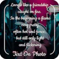 Text on Photo/Image : Pic Master, Quotes Maker on 9Apps