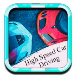 HIGH SPEED DRIVING