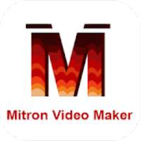 Mitron Video Maker on 9Apps