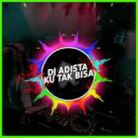 DJ Ku Tak Bisa Remix Mp3 on 9Apps