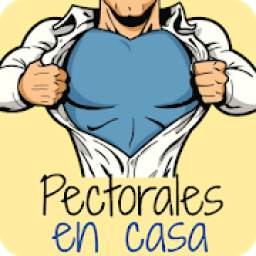 Pectorales En Casa