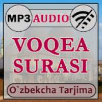 Воқеа сураси аудио mp3, таржима матни on 9Apps