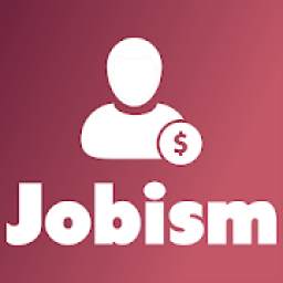 Jobism App : Find Latest Job in your Town