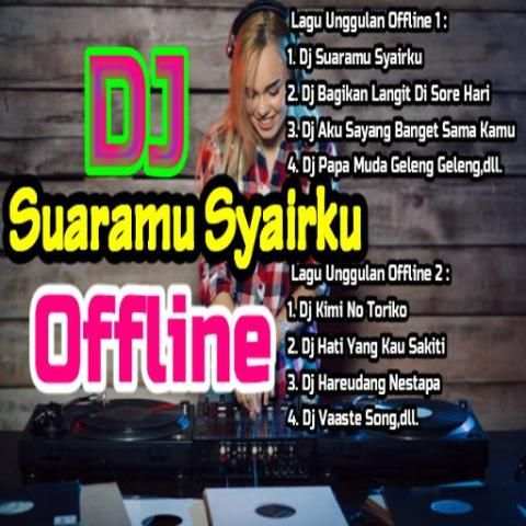 DJ SUARAMU SYAIRKU OFFLINE स्क्रीनशॉट 1
