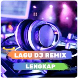 Lagu DJ Remix Lengkap आइकन