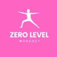 Zero Level Workout