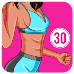 Workout for Women - Weight Loss in 30 Days