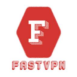 FastVPN - Free Fast No Limit Video VPN Proxy