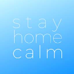 Stay Home Calm