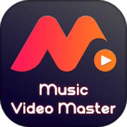 MV Video Master - Music Video Master
