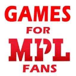 Games for MPL Pro Fans- Guide & Tips for MPL Games