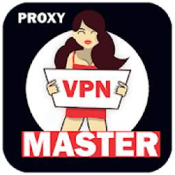 VPN Master Proxy - Fast Secure and Unlimted