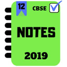 Class 12 Notes CBSE Ncert Solutions Notes 2019 आइकन