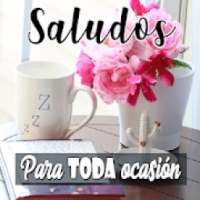 Saludos para toda ocasión on 9Apps