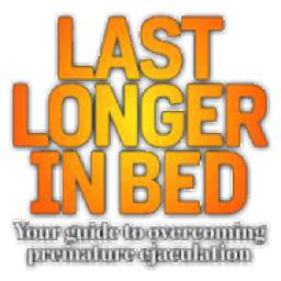 Control Premature Stamina & Last Longer in Bed