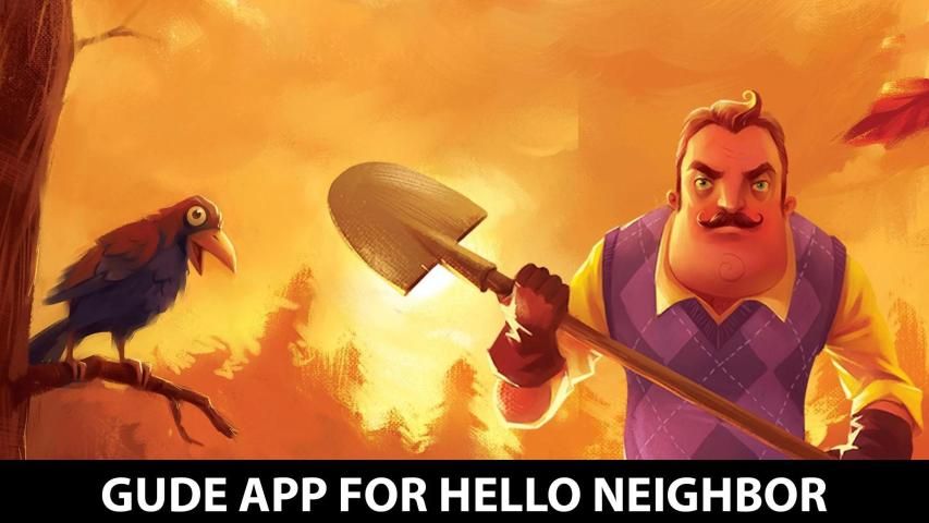 Guide for Hi Neighbor Alpha 4 - Tips & Tricks screenshot 1
